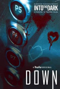ดูหนัง Into the Dark Down (2019) สู่ความมืดมน ลิฟต์นรก Hd พากย์ไทย