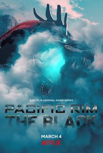 ดูการ์ตูน Pacific Rim : The Black (2021) สงครามอสูรเหล็ก: สมรภูมิมืด HD พากย์ไทย ซํบไทย เต็มเรื่อง