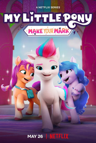 My Little Pony Make Your Mark (2022) poster