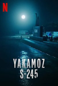 ดูหนัง Yakamoz S-245 (2022) HD พากย์ไทย เต็มเรือง