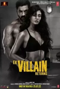 Ek-Villain-Returns