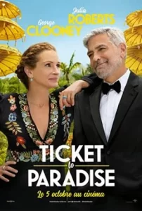 ดูหนังออนไลน์ Ticket to Paradise (2022) ตั๋วรักสู่พาราไดซ์