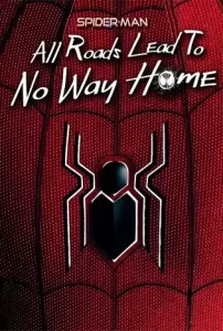 Spider-Man-All-Roads-Lead-to-No-Way-Home