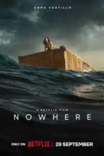 Nowhere (2023)