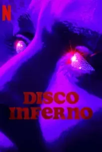 Disco Inferno (2023)