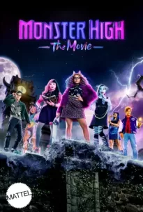 Monster High The Movie (2022)