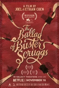 The Ballad of Buster Scruggs (2023)