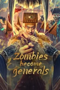 Zombies Become Generals (2023)