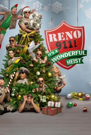 Reno 911 It’s a Wonderful Heist (2022)
