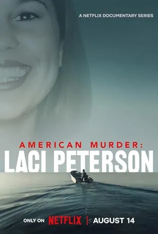 American Murder Laci Peterson (2024)