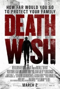 Death Wish (2018)