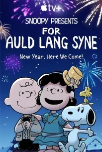 Snoopy Presents For Auld Lang Syne (2021)